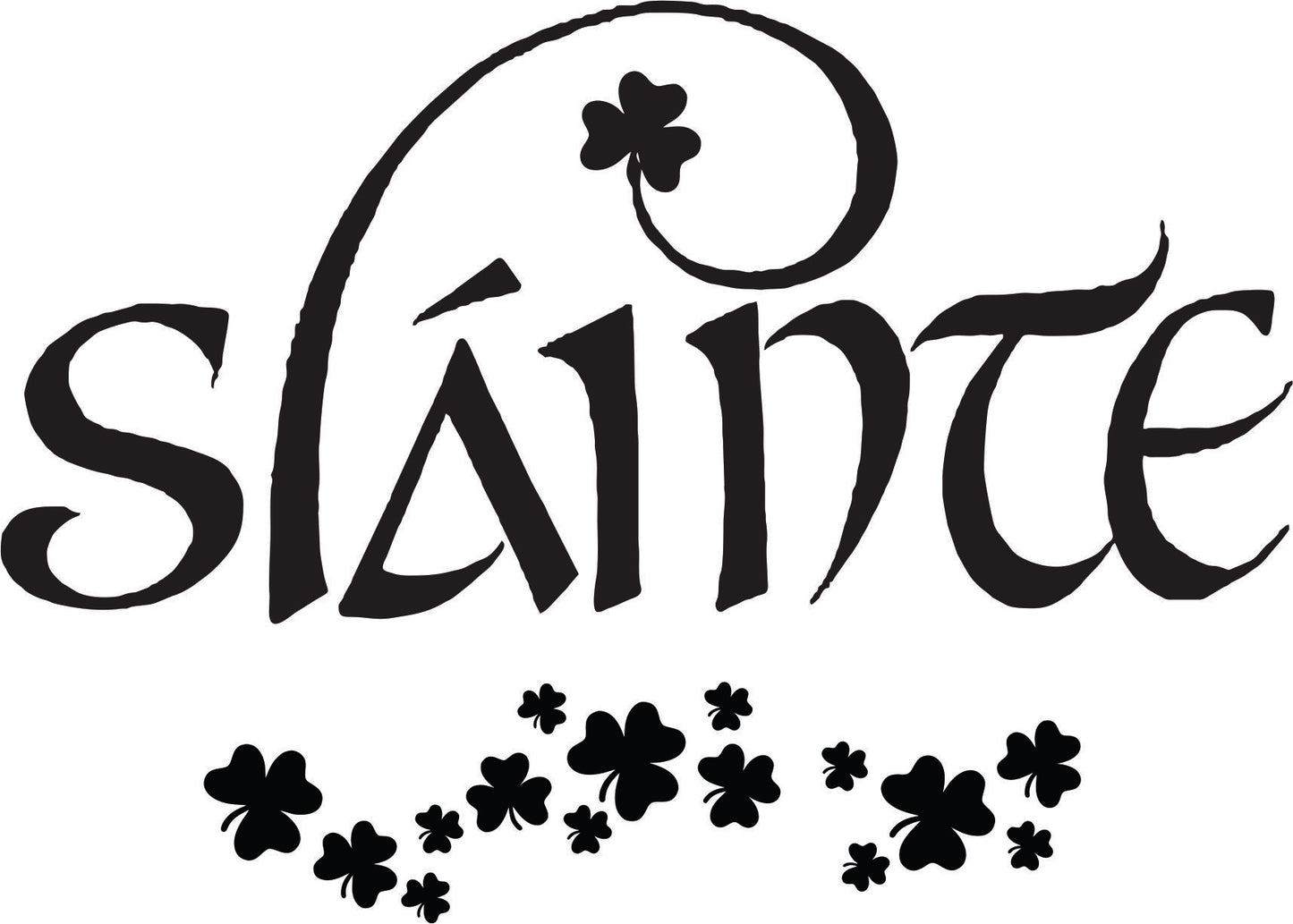 SLAINTE