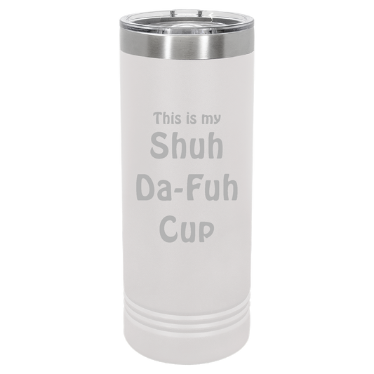 SHUH DA-FUH CUPS